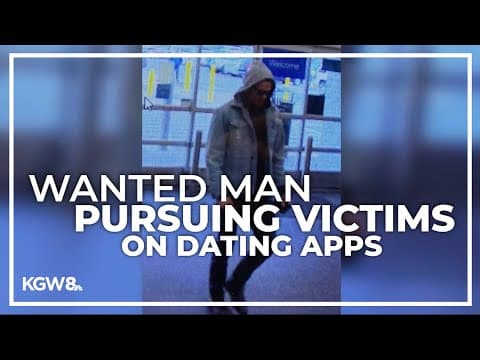 Oregon torture suspect is using dating apps, police warn
