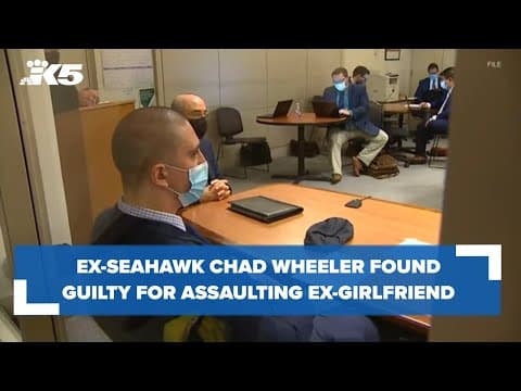 Ex-Seahawk Chad Wheeler found guilty on 2 counts of assault