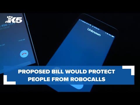 Proposed bill would protect Washingtonians from robocalls