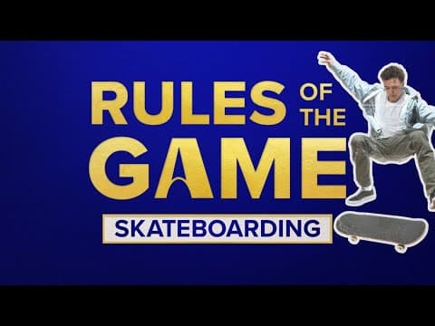 Rules of the Game: Skateboarding