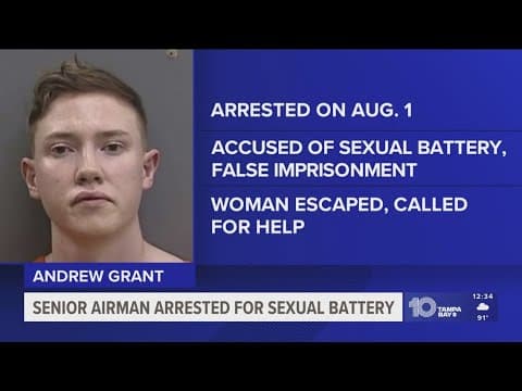 MacDill senior airman held woman against her will, sexually battered her, deputies say