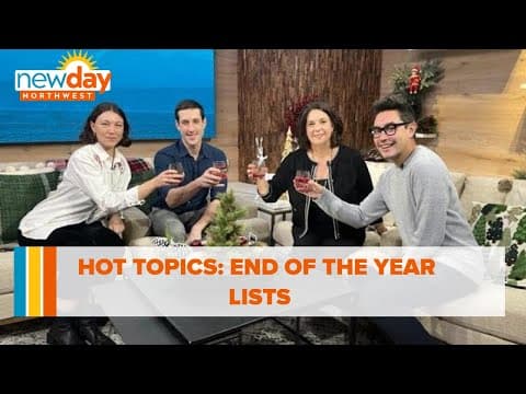 Hot Topics: End of the year lists - New Day NW