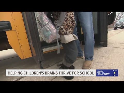 Helping children's brains thrive for school