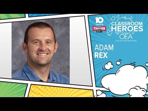 Classroom Hero: Westerville’s Adam Rex connects with students when they need it the most