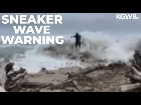 Sneaker waves hit Oregon Coast; NOAA issues warning