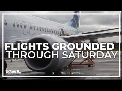 Alaska Airlines cancels all flights on Boeing MAX 9s through Saturday