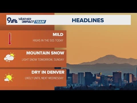 Latest forecast | Sunny and mild with highs near 50 degrees