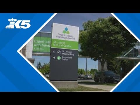 Virginia Mason Franciscan Health to lay off more than 100 employees