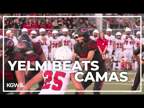 Camas falls to visiting Yelm | Friday Night Football