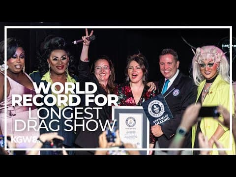 Portland ‘Drag-A-Thon’ sets world record for longest drag stage show