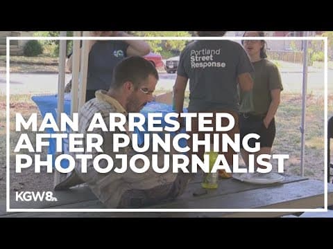 Man arrested for punching KGW journalist in the face