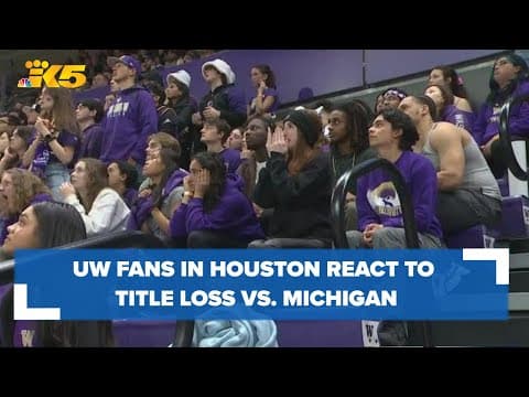'I'm gutted, but still proud': UW fans in Houston and Seattle react to title game loss