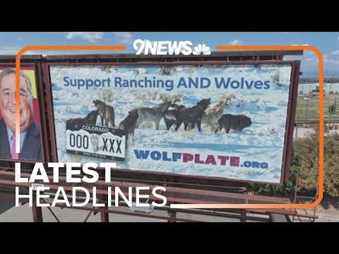 Latest headlines | Billboards tout Colorado license plate funding wolf–rancher coexistence