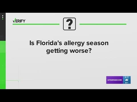 Yes, allergy season is getting longer, more intense in Florida