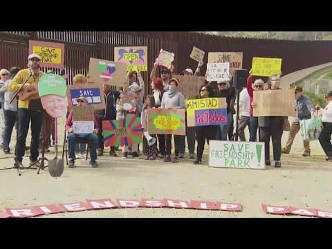 Protestors hold President's Day rally at the border to 'Save Friendship Park'