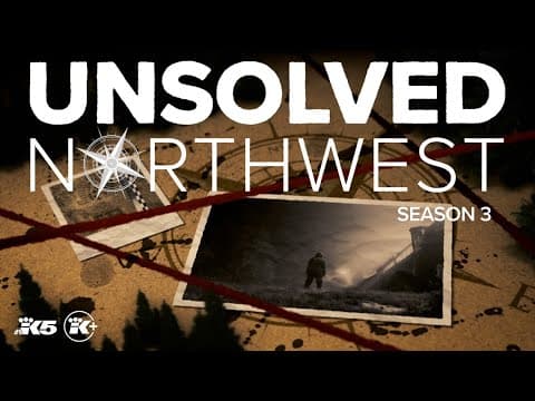 Unsolved Northwest: Season 3