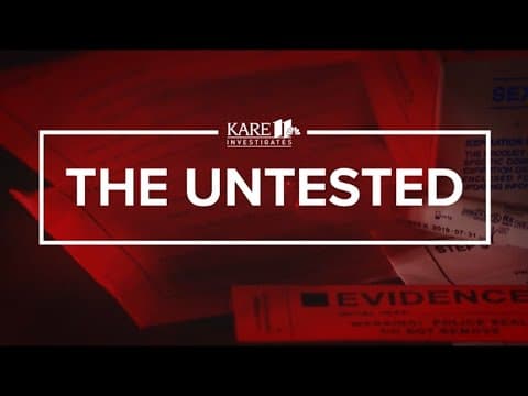 KARE 11 Investigates: Eight-month delay to test new rape kits