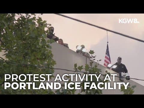 Protests grow outside Portland ICE facility, but nearly vanish by the morning
