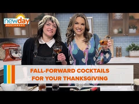 Brown butter fat washed manhattan? Yes please! Fall cocktails for your Thanksgiving - New Day NW