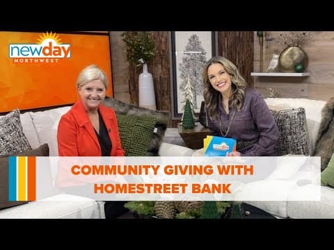 Community giving with Homestreet Bank - New Day NW