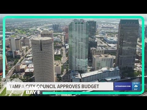 Tampa City Council approves nearly $2B budget for next year