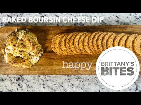 Brittany's Bites: Baked Boursin Cheese Dip