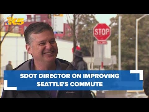 SDOT director on improving Seattle's commute
