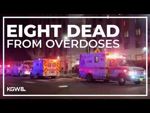 Eight dead in Portland weekend overdoses, police say