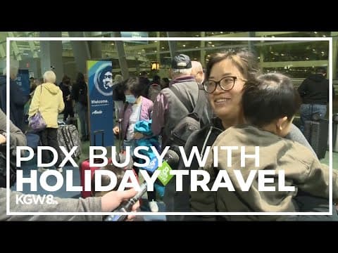 Busy days ahead for holiday travel at PDX