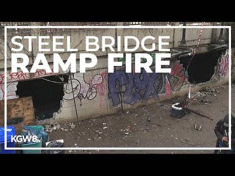 Homeless camp fire beneath Steel Bridge onramp prompts closure