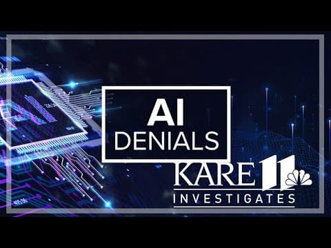 KARE 11 Investigates: AI blamed for wrong Medicare Advantage denials