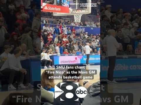 SMU fans chanted “fire Nico” as the Dallas Mavericks GM attended a basketball game post-Luka trade
