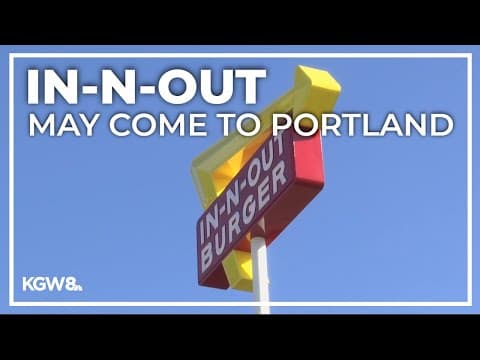 In-N-Out to open first location in Portland