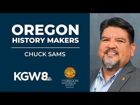 Oregon History Makers: Tribal and Conservation Leader Chuck Sams