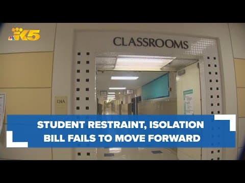 Bill concerning restraint and isolation in Washington schools fails to move forward