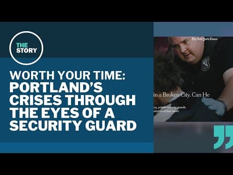 A downtown Portland security guard's daily odyssey | Worth Your Time