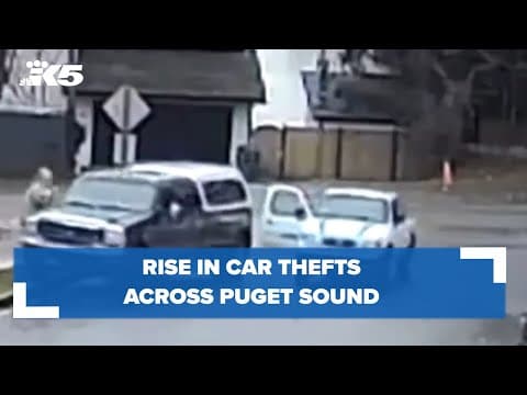 Rise in car thefts across Puget Sound
