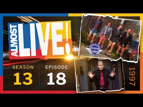 Almost Live S13E18 Full Episode: Dockers Ankle Huggers