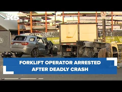 Forklift operator arrested after deadly crash