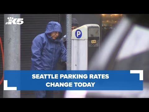 Seattle parking rates change today