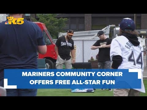 Mariners community corner offers free All-Star fun