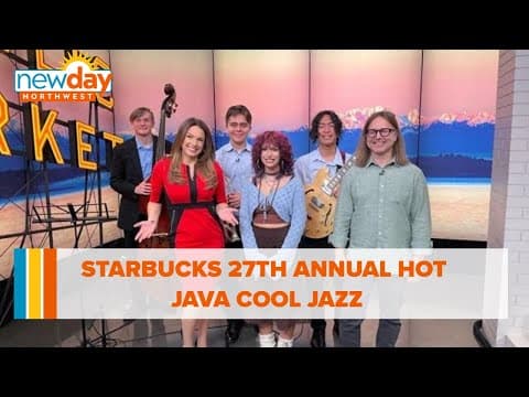 Starbucks 27th annual Hot Java Cool Jazz - New Day NW