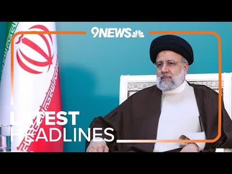 Latest headlines | Iranian President Ebrahim Raisi dies at 63 in helicopter crash