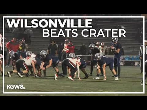 Playoffs: Wilsonville dominates in 1st round win over Crater | Friday Night Football