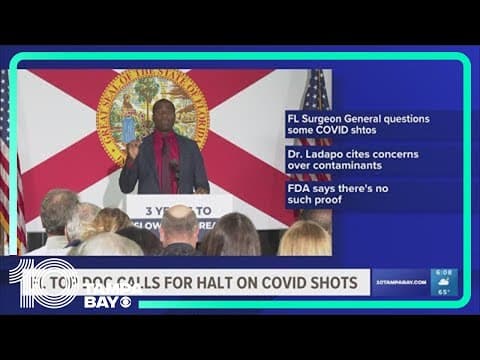 FL surgeon general calls for halt on COVID-19 vaccines; FDA says his comments are misleading