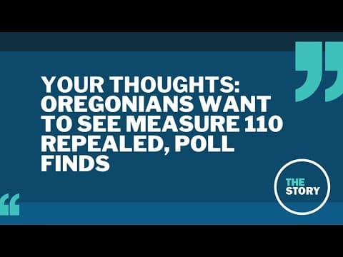 The Story viewers weigh in on new poll covering Oregon's Measure 110
