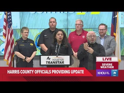 County Judge Lina Hidalgo, officials give update on state of Harris County during severe storms