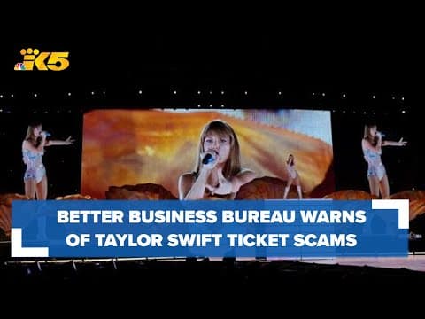 Better Business Bureau has a warning for Taylor Swift fans