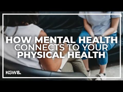 Oregon doctors talk connection between physical, mental health