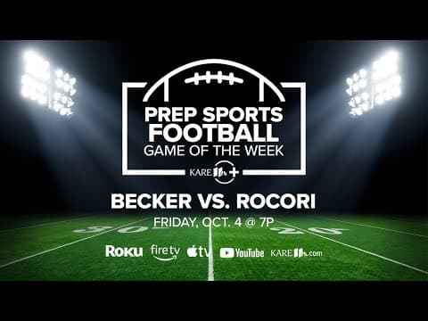 LIVE: Prep Football Game of the Week: Becker vs. Rocori